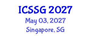 International Conference on Spatial Statistics and Geostatistics (ICSSG) May 03, 2027 - Singapore, Singapore International Conference on Spatial Statistics and Geostatistics (ICSSG) May 03, 2027 - Singapore, Singapore