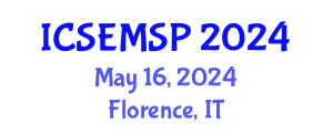 International Conference on Special Education, Models, Standards and Practices (ICSEMSP) May 16, 2024 - Florence, Italy