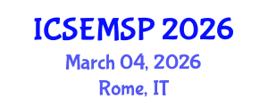 International Conference on Special Education, Models, Standards and Practices (ICSEMSP) March 04, 2026 - Rome, Italy