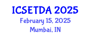International Conference on Special Education, Teaching and Different Approaches (ICSETDA) February 15, 2025 - Mumbai, India