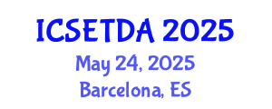 International Conference on Special Education, Teaching and Different Approaches (ICSETDA) May 24, 2025 - Barcelona, Spain