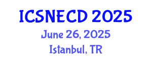 International Conference on Special Needs Education and Child Development (ICSNECD) June 26, 2025 - Istanbul, Turkey International Conference on Special Needs Education and Child Development (ICSNECD) June 26, 2025 - Istanbul, Turkey