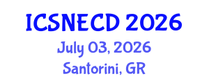 International Conference on Special Needs Education and Child Development (ICSNECD) July 03, 2026 - Santorini, Greece International Conference on Special Needs Education and Child Development (ICSNECD) July 03, 2026 - Santorini, Greece