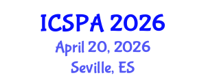 International Conference on Speech Pathology and Audiology (ICSPA) April 20, 2026 - Seville, Spain International Conference on Speech Pathology and Audiology (ICSPA) April 20, 2026 - Seville, Spain