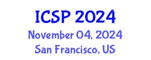International Conference on Spirituality and Psychology (ICSP) November 04, 2024 - San Francisco, United States