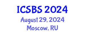 International Conference on Sport and Biomedical Sciences (ICSBS) August 29, 2024 - Moscow, Russia