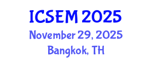 International Conference on Sport and Exercise Medicine (ICSEM) November 29, 2025 - Bangkok, Thailand