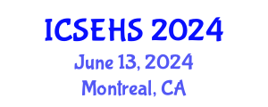 International Conference on Sport, Exercise and Health Sciences (ICSEHS) June 13, 2024 - Montreal, Canada