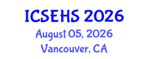 International Conference on Sport, Exercise and Health Sciences (ICSEHS) August 05, 2026 - Vancouver, Canada