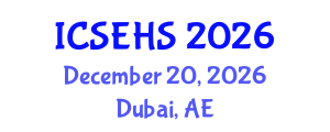 International Conference on Sport, Exercise and Health Sciences (ICSEHS) December 20, 2026 - Dubai, United Arab Emirates