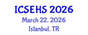 International Conference on Sport, Exercise and Health Sciences (ICSEHS) March 22, 2026 - Istanbul, Turkey