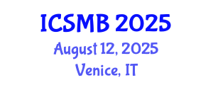 International Conference on Sport Management and Business (ICSMB) August 12, 2025 - Venice, Italy