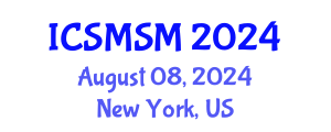 International Conference on Sport Management and Sport Marketing (ICSMSM) August 08, 2024 - New York, United States