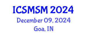 International Conference on Sport Management and Sport Marketing (ICSMSM) December 09, 2024 - Goa, India