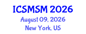 International Conference on Sport Management and Sport Marketing (ICSMSM) August 09, 2026 - New York, United States