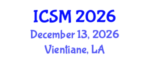 International Conference on Sport Management (ICSM) December 13, 2026 - Vientiane, Laos International Conference on Sport Management (ICSM) December 13, 2026 - Vientiane, Laos