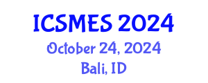 International Conference on Sport Medicine and Exercise Science (ICSMES) October 24, 2024 - Bali, Indonesia