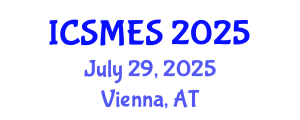 International Conference on Sport Medicine and Exercise Science (ICSMES) July 29, 2025 - Vienna, Austria