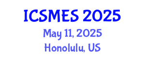 International Conference on Sport Medicine and Exercise Science (ICSMES) May 11, 2025 - Honolulu, United States