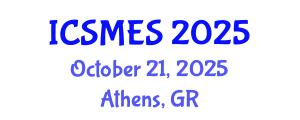 International Conference on Sport Medicine and Exercise Science (ICSMES) October 21, 2025 - Athens, Greece