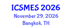 International Conference on Sport Medicine and Exercise Science (ICSMES) November 29, 2026 - Bangkok, Thailand International Conference on Sport Medicine and Exercise Science (ICSMES) November 29, 2026 - Bangkok, Thailand