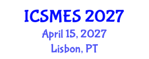 International Conference on Sport Medicine and Exercise Science (ICSMES) April 15, 2027 - Lisbon, Portugal International Conference on Sport Medicine and Exercise Science (ICSMES) April 15, 2027 - Lisbon, Portugal