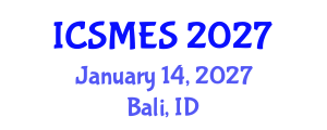 International Conference on Sport Medicine and Exercise Science (ICSMES) January 14, 2027 - Bali, Indonesia International Conference on Sport Medicine and Exercise Science (ICSMES) January 14, 2027 - Bali, Indonesia