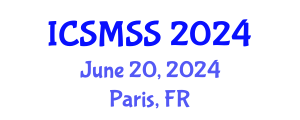 International Conference on Sport Medicine and Sport Science (ICSMSS) June 20, 2024 - Paris, France