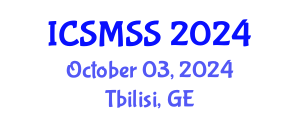 International Conference on Sport Medicine and Sport Science (ICSMSS) October 03, 2024 - Tbilisi, Georgia