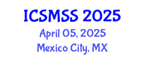 International Conference on Sport Medicine and Sport Science (ICSMSS) April 05, 2025 - Mexico City, Mexico