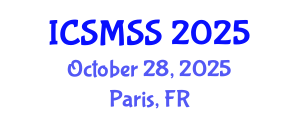International Conference on Sport Medicine and Sport Science (ICSMSS) October 28, 2025 - Paris, France