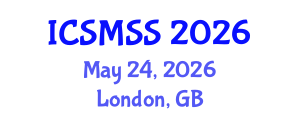 International Conference on Sport Medicine and Sport Science (ICSMSS) May 24, 2026 - London, United Kingdom