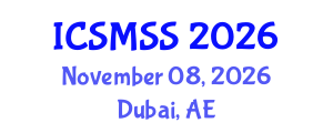 International Conference on Sport Medicine and Sport Science (ICSMSS) November 08, 2026 - Dubai, United Arab Emirates