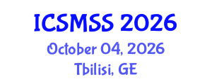 International Conference on Sport Medicine and Sport Science (ICSMSS) October 04, 2026 - Tbilisi, Georgia