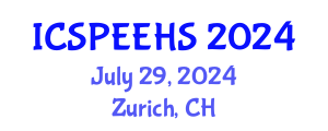 International Conference on Sport, Physical Education, Exercise and Health Sciences (ICSPEEHS) July 29, 2024 - Zurich, Switzerland
