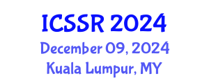 International Conference on Sport Science and Research (ICSSR) December 09, 2024 - Kuala Lumpur, Malaysia