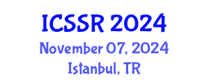 International Conference on Sport Science and Research (ICSSR) November 07, 2024 - Istanbul, Turkey