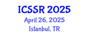 International Conference on Sport Science and Research (ICSSR) April 26, 2025 - Istanbul, Turkey