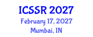 International Conference on Sport Science and Research (ICSSR) February 17, 2027 - Mumbai, India International Conference on Sport Science and Research (ICSSR) February 17, 2027 - Mumbai, India