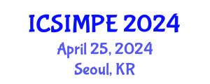 International Conference on Sports Injury Management and Performance Enhancement (ICSIMPE) April 25, 2024 - Seoul, Republic of Korea