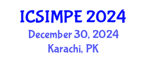 International Conference on Sports Injury Management and Performance Enhancement (ICSIMPE) December 30, 2024 - Karachi, Pakistan