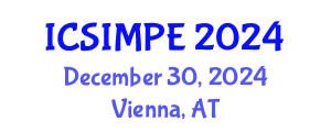International Conference on Sports Injury Management and Performance Enhancement (ICSIMPE) December 30, 2024 - Vienna, Austria