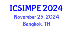International Conference on Sports Injury Management and Performance Enhancement (ICSIMPE) November 25, 2024 - Bangkok, Thailand