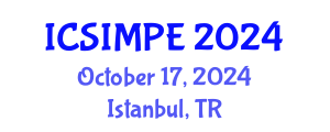 International Conference on Sports Injury Management and Performance Enhancement (ICSIMPE) October 17, 2024 - Istanbul, Turkey
