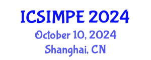 International Conference on Sports Injury Management and Performance Enhancement (ICSIMPE) October 10, 2024 - Shanghai, China