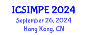 International Conference on Sports Injury Management and Performance Enhancement (ICSIMPE) September 26, 2024 - Hong Kong, China