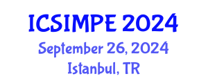 International Conference on Sports Injury Management and Performance Enhancement (ICSIMPE) September 26, 2024 - Istanbul, Turkey