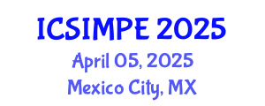 International Conference on Sports Injury Management and Performance Enhancement (ICSIMPE) April 05, 2025 - Mexico City, Mexico