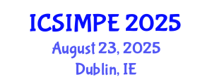 International Conference on Sports Injury Management and Performance Enhancement (ICSIMPE) August 23, 2025 - Dublin, Ireland