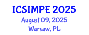 International Conference on Sports Injury Management and Performance Enhancement (ICSIMPE) August 09, 2025 - Warsaw, Poland